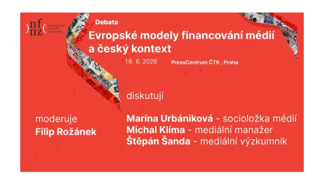 Pozvánka na debatu 18.6.2026: Jak financují veřejnoprávní i soukromá média evropské země? A v čem se může Česko inspirovat?